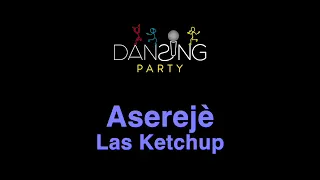 Las Ketchup - Aserejè (Testo/Lyrics karaoke style)
