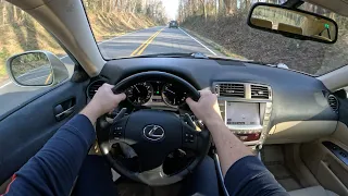 2006 Lexus IS250 - POV Test Drive | 0-60