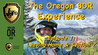 The Oregon BDR Experience: Episode 1 (ORBDR Section 7)