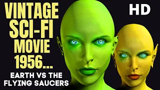 Vintage Sci Fi Movie "Earth Vs The Flying Saucers" 1956  HD 1080p