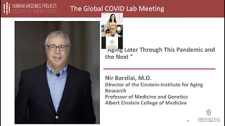 Dr. Nir Barzilai: Aging Later Through This Pandemic and the Next