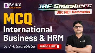 NTA UGC NET Commerce 2022 | MCQ - International Business & HRM | Saurabh Sir | UGC NET 2022