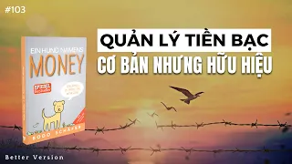 Cách quản lý tiền bạc - Cơ bản nhưng hữu hiệu | Sách A Dog called Money