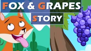 The Fox And The Grapes/ Moral Story/ Short Story  for Kids/ English Fairy Tales For Toddlers