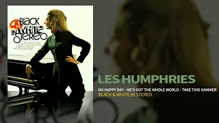 Les Humphries - Oh Happy Day / He's Got The Whole World / Take This Hammer