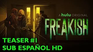 Freakish - Temporada 2 - Teaser #1 - Subtitulado al Español