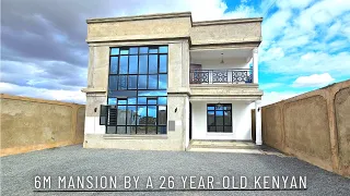 HOW a  26 Year-Old Kenyan Builds A Mansion For His Family ksh.6,000,000$40k Along Thika Rd 5 bedroom