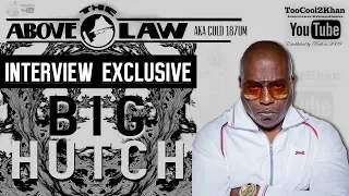 Big Hutch Cold 187um of Above the Law Interview