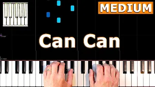Can Can - Offenbach - EASY Piano Tutorial [Sheet Music]