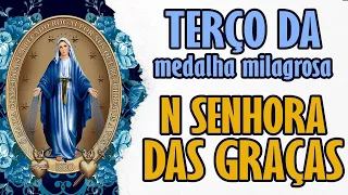 TERÇO DA MEDALHA MILAGROSA DE NOSSA SENHORA DAS GRAÇAS