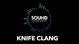 Knife Blade Clang | SFX Audio SOUND EFFECT | Copyright Free