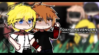 | Tokyo revengers react to Takemichi as Hikari | Hikari be my light | 🇷🇺/🇬🇧/🇧🇷 |