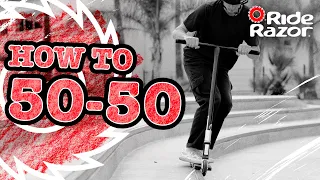 How To 50-50 - RideRazor
