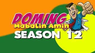 Doming Mabalin Amin - Season 12 | Chapter 01