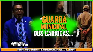 OTONI DE PAULA | "GUARDA MUNICIPAL DOS CARIOCAS..."