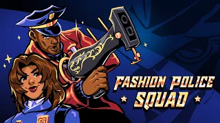 Fashion Police Squad is OUT NOW on Xbox, PlayStation, and Nintendo Switch!