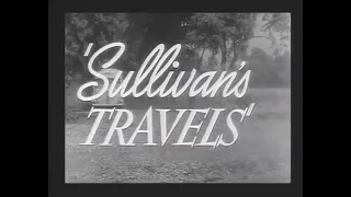 Sullivan's Travels 1941 Trailer