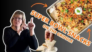 SUPER BOWL -2024- SNACK ideas for the Griddle with Chef Sherry Ronning - Griddle Nachos, Quesadilla