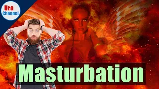 How masturbation became perverted, sinful and unhealthy | UroChannel