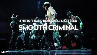 [Instrumental] "SMOOTH CRIMINAL" - This Is It Band Rehearsal (Mastered by MJFV) | Michael Jackson