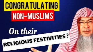 Permissibility of congratulating Non-Muslims on their religious festivities | Sheikh Assim Al Hakeem