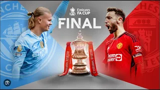 Manchester City Vs Manchester United - Emirates FA Cup Final Highlights