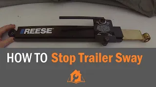 HOW TO Stop Trailer Sway