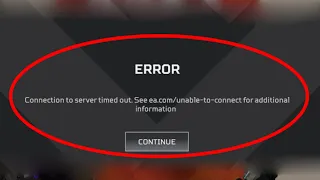 Fix Connection To Server Timed Out-Unable To Connect Error In Apex Legends