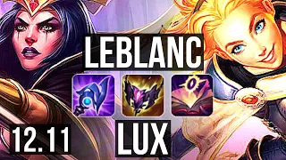 LEBLANC vs LUX (MID) | 15/2/16, Legendary, 700+ games, 1.1M mastery | EUW Diamond | 12.11