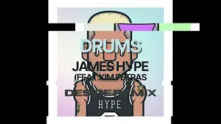 Drums-James Hype (Feat. Kim Petras) DESIRE Remix