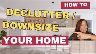 Minimalist Hacks to Declutter and/or Downsize Your Life