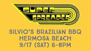 Superspreader - Fearless (Pink Floyd cover) - Live @ Silvio’s, Hermosa Beach Pier 9/17/22