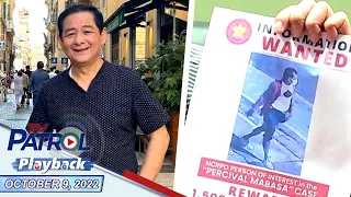 TV Patrol Playback | October 9, 2022