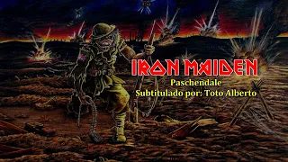 Iron Maiden - Paschendale [Subtitulos al Español / Lyrics]