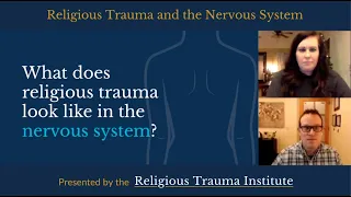 Religious Trauma and the Nervous System