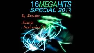 01 Dj Batista & Juanjo Rodriguez Dj 16 MegaHits Special 2013