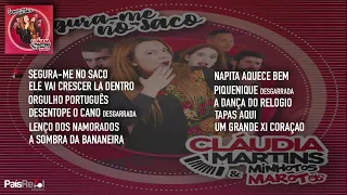 Cláudia Martins & Minhotos Marotos - Segura-me no Saco (Full Album)