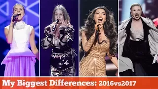 Eurovision MY BIGGEST DIFFERENCES: 2017 vs 2016