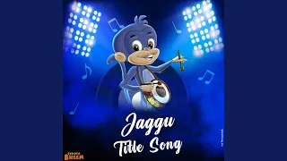Jaggu Theme Song