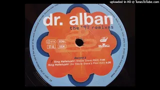 Dr.Alban - Sing Hallelujah! (DJ Stevie Steve's Pizzi Edit) 1997