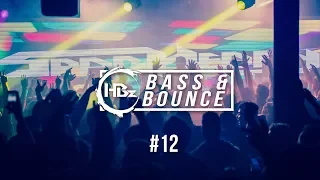 HBz - Bass & Bounce Mix #12