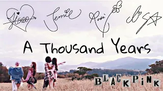 A Thousand Years...| Blackpink FMV | Blackpink&Blinks | By Relaxo