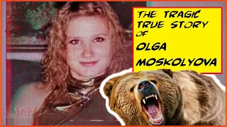 Olga Moskalyova Calls Her Mother While Being Eaten Alive By Grizzly Bears