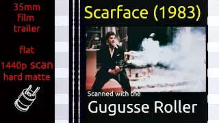 Scarface (1983) 35mm film trailer, flat hard matte, 1440p