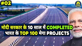 INDIA'S "TOP 100" MEGA-PROJECTS "COMPLETED" BY MODI GOVERNMENT 🇮🇳 | EP-02