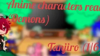 Anime characters react to each other (Tanjiro) 1/6