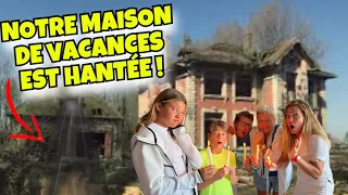 NOTRE MAISON DE VACANCES EST HANTÉE, On Doit Partir En Urgence !