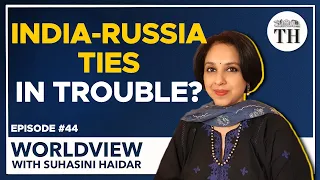 India-Russia ties in trouble? | Worldview with Suhasini Haidar