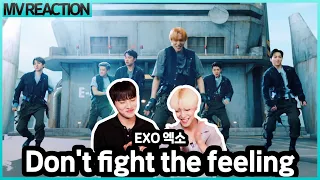 [REACTION] EXO 엑소 'Don't fight the feeling' MVㅣ 뮤비 리액션 MV REACTION