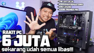 Rakit PC 6 Juta Libas Game Berat + Lancar Editing di 1080P